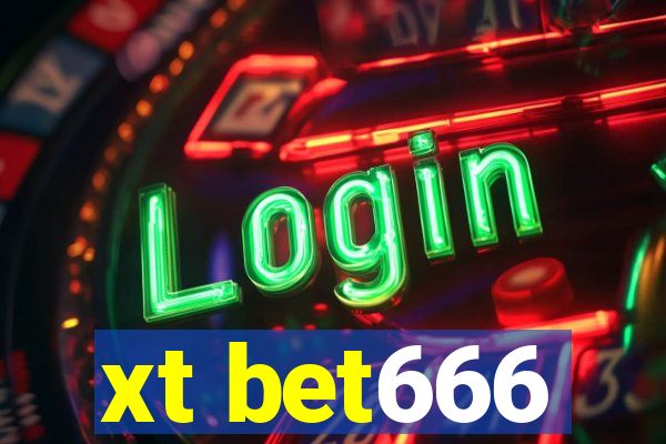 xt bet666